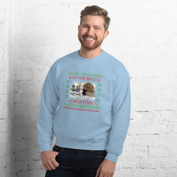 Luther Nails Christmas Sweatshirt