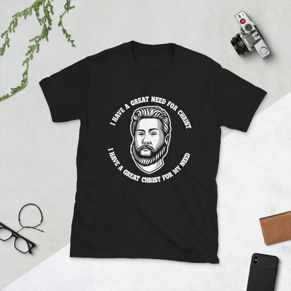 Great Need Spurgeon T-Shirt